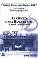 Atti e documenti della Banca Nazionale del Lavoro. Vol. 2: La crescita di una banca di Stato durante la grande crisi (1929-1936).