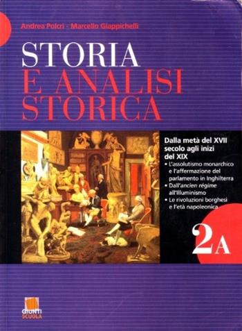 Storia e analisi storica. Vol. 2 - Andrea Polcri, Marcello Giappichelli, Stefano Fusi - Libro Giunti Editore 1998 | Libraccio.it