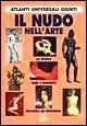 Il nudo nell'arte - Marco Bussagli - Libro Giunti Editore 1998, Atlanti universali Giunti | Libraccio.it