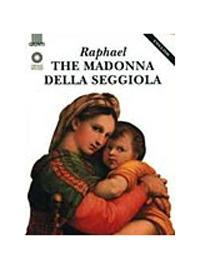 Raffaello. La Madonna della Seggiola. Ediz. inglese - Laura Ciuccetti - Libro Giunti Editore 1998 | Libraccio.it