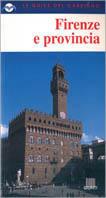 Firenze e provincia  - Libro Giunti Editore 1998 | Libraccio.it