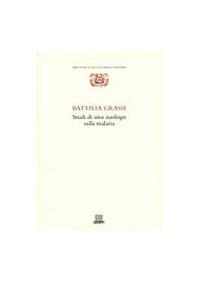 Studi di uno zoologo sulla malaria - Battista Grassi - Libro Giunti Editore 1998, Biblioteca della scienza italiana | Libraccio.it