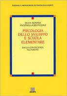 Psicologia dello sviluppo e scuola elementare - Silvia Bonino, Antonella Reffieuna - Libro Giunti Editore 1999, Manuali e monografie di psicologia Giunti | Libraccio.it