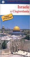Israele e Cisgiordania  - Libro Giunti Editore 1999 | Libraccio.it