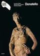 Donatello. Ediz. illustrata - Luciano Berti, Antonio Natali, Alessandro Cecchi - Libro Giunti Editore 1998, Dossier d'art | Libraccio.it