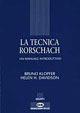 La tecnica Rorschach - Bruno Klopfer, Helen H. Davidson - Libro Giunti Psychometrics 1998 | Libraccio.it