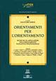 Orientamenti per l'orientamento  - Libro Giunti Psychometrics 2000, Percorsi di orientamento | Libraccio.it