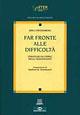 Far fronte alle difficoltà - Erica Frydenberg - Libro Giunti Psychometrics 2000 | Libraccio.it