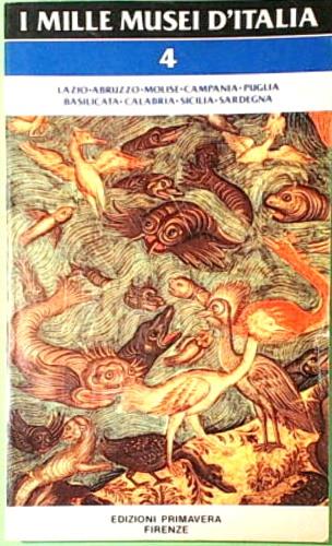 I mille musei d'Italia  - Libro Primavera (Firenze) 1988 | Libraccio.it