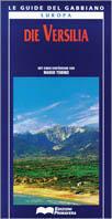 Versilia (Die)  - Libro Giunti Editore 1994, Guide del gabbiano | Libraccio.it
