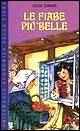 Le fiabe più belle - Lucia Tumiati - Libro Giunti Editore 1998, Universale economica della fiaba | Libraccio.it