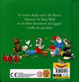 Il bosco - Anna Casalis, Tony Wolf - Libro Dami Editore 2006, Cubi | Libraccio.it