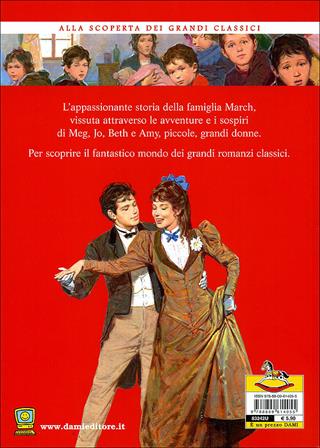 Piccole donne - Louisa May Alcott - Libro Dami Editore 2006, Alla scoperta dei grandi classici | Libraccio.it