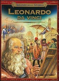 Leonardo da Vinci - Stefania Stefani Perrone - Libro Dami Editore 2006, Miti oro | Libraccio.it