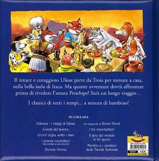 Odissea. I viaggi di Ulisse - Omero - Libro Dami Editore 2007, Primi classici per i più piccoli | Libraccio.it