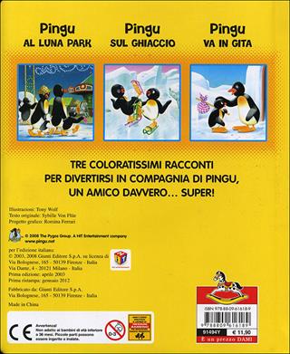 Super Pingu. Ediz. illustrata - Sybille von Flüe - Libro Dami Editore 2010 | Libraccio.it