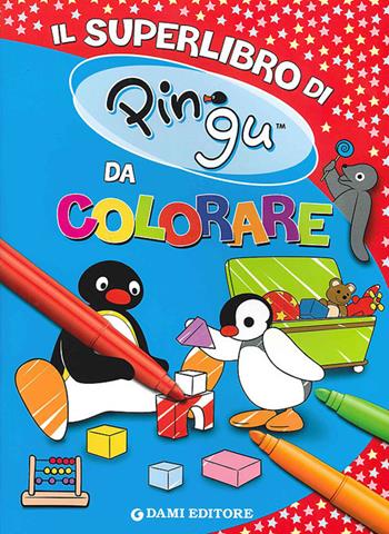 Il superlibro di Pingu da colorare. Ediz. illustrata  - Libro Dami Editore 2009 | Libraccio.it