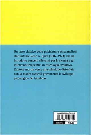 Il primo anno di vita del bambino - René A. Spitz - Libro Giunti Editore 2010, Psicologia | Libraccio.it