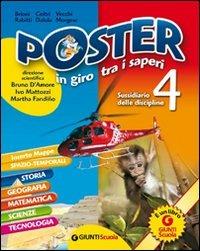Poster. Sussidiario delle discipline. Per la 4ª classe elementare. Con e-book  - Libro Giunti Scuola 2009 | Libraccio.it