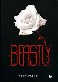 Beastly - Alex Flinn - Libro Giunti Editore 2010, Y | Libraccio.it