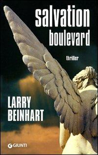 Salvation boulevard - Larry Beinhart - Libro Giunti Editore 2009, Narrativa | Libraccio.it