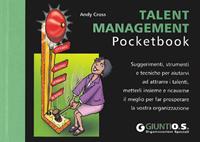 Talent management - Andy Cross - Libro Giunti Psychometrics 2009, Management Pocketbook | Libraccio.it