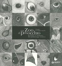 Lo Zoo di Pinocchio. Galleria di ritratti dei personaggi-animali. Ediz. illustrata - Filippo Sassoli - Libro Giunti Editore 2019, Grandi libri arte | Libraccio.it