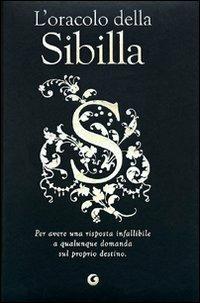 L'oracolo della Sibilla  - Libro Giunti Editore 2010, Y | Libraccio.it