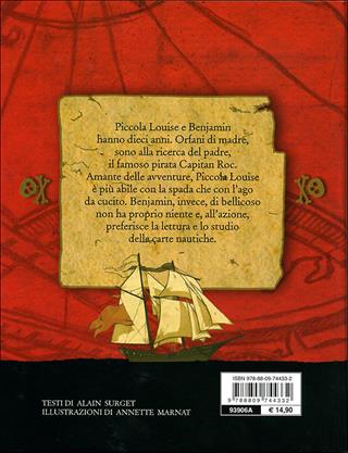 Pirati coraggiosi - Alain Surget - Libro Giunti Junior 2009, Pirati coraggiosi | Libraccio.it