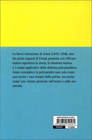 Che cos'è la psicoanalisi? - Ernest Jones - Libro Giunti Editore 2010, Psicologia | Libraccio.it