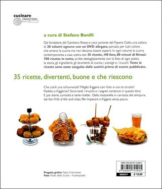 Fritto e mangiato. Ediz. illustrata. Con DVD - Annalisa Barbagli, Stefania A. Barzini - Libro Giunti Editore 2009, Cucinare insieme | Libraccio.it