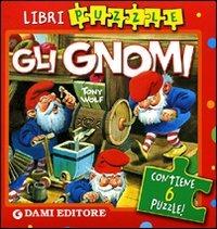 Gli gnomi. Libro puzzle. Ediz. illustrata - Silvia D'Achille - Libro Dami Editore 2010, Bosco pocket puzzle | Libraccio.it
