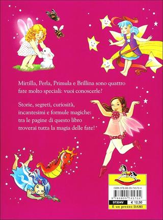 Le storie delle fate. Ediz. illustrata  - Libro Dami Editore 2010, Solo per bambine | Libraccio.it