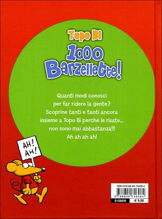 1000 barzellette. Topo Bi  - Libro Giunti Junior 2010, Tempo libero e divertimento | Libraccio.it