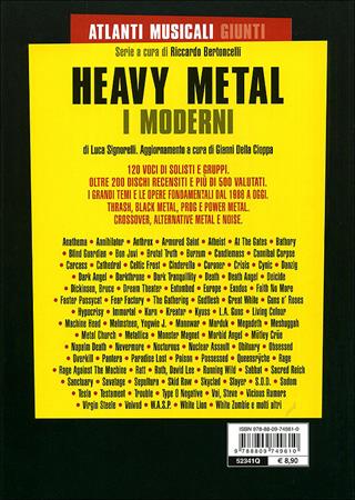 Heavy metal. I moderni - Luca Signorelli - Libro Giunti Editore 2010, Atlanti musicali Giunti | Libraccio.it