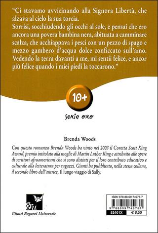 Vorrei essere libera - Brenda Woods - Libro Giunti Junior 2010, GRU. Giunti ragazzi universale | Libraccio.it