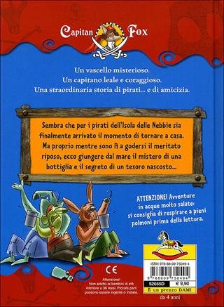 Messaggio in bottiglia. Capitan Fox. Con adesivi. Ediz. illustrata - Marco Innocenti - Libro Dami Editore 2010, Capitan Fox | Libraccio.it