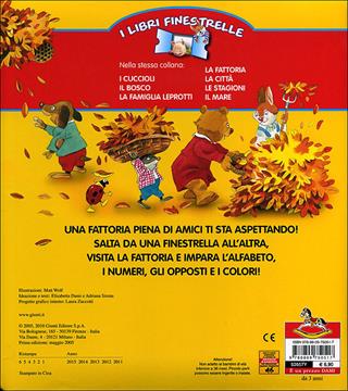La fattoria. Ediz. illustrata - Adriana Sirena, Matt Wolf - Libro Dami Editore 2010, I libri finestrelle | Libraccio.it
