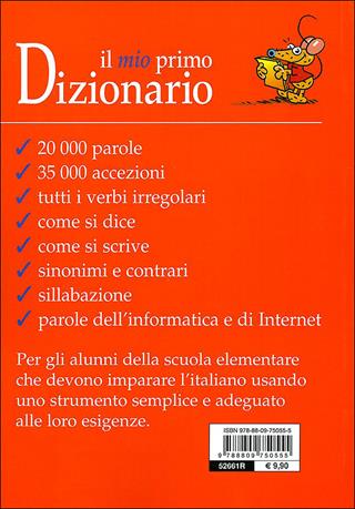 Il mio primo dizionario. Nuovo MIOT  - Libro Giunti Junior 2010, Dizionari ragazzi | Libraccio.it