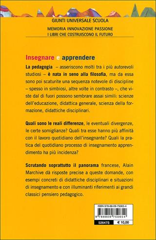 Insegnare e apprendere - Alain Marchive - Libro Giunti Scuola 2011, GUS-Giunti universale scuola | Libraccio.it