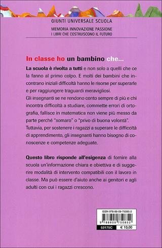 In classe ho un bambino che... L'insegnante di fronte ai disturbi specifici dell'apprendimento - Cesare Cornoldi, Sara Zaccaria - Libro Giunti Scuola 2011, GUS-Giunti universale scuola | Libraccio.it