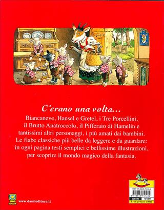Il grande libro delle fiabe. Ediz. illustrata - Peter Holeinone - Libro Dami Editore 2010, Magic Price | Libraccio.it