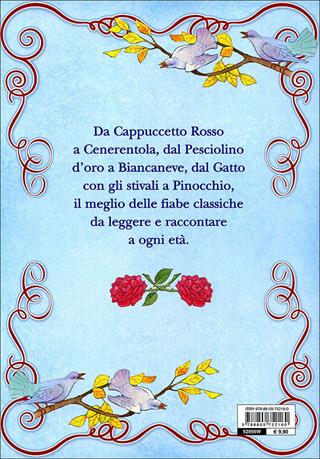 Le più belle fiabe classiche. Ediz. illustrata  - Libro Giunti Kids 2010, Fiabe e favole | Libraccio.it