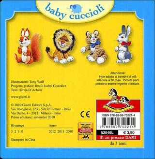 Bibi e i suoi amici. Ediz. illustrata - Silvia D'Achille, Tony Wolf - Libro Dami Editore 2010, Baby cuccioli | Libraccio.it