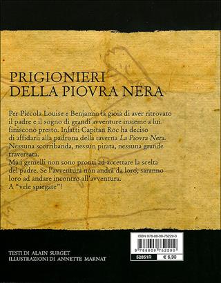Prigionieri della piovra nera - Alain Surget, Annette Marnat - Libro Giunti Junior 2010, Pirati coraggiosi | Libraccio.it