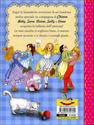 Il club delle piccole amiche - Peter Holeinone - Libro Dami Editore 2010, I libri per le bambine | Libraccio.it