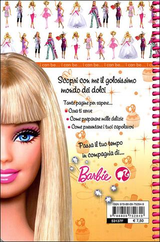 Che dolcezza! I can be. Barbie. Ediz. illustrata  - Libro Giunti Junior 2010, Barbie | Libraccio.it