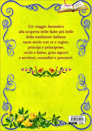 Fiabe tradizionali italiane. Ediz. illustrata  - Libro Giunti Kids 2010, Fiabe e favole | Libraccio.it