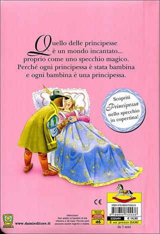 Le più belle principesse. Ediz. illustrata - Anna Casalone, Tony Wolf - Libro Dami Editore 2010, I libri dono | Libraccio.it