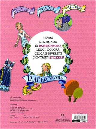 La storia di Raperonzolo. Con adesivi. Ediz. illustrata  - Libro Giunti Kids 2010, Imparo e coloro | Libraccio.it